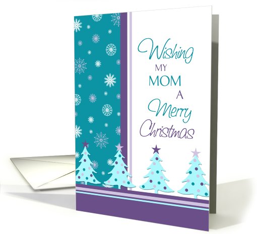 Merry Christmas Mom Card - Turquoise & Purple Christmas Trees card
