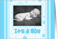 Boy Birth Announcement Photo Card - Blue Dots card