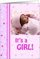 New Baby Girl Announcement Photo Card - Pink Dots card