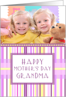 Happy Mother’s Day for Grandma Photo Card - Pink Stripes card