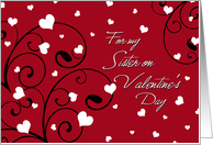 Happy Valentine’s Day Sister Card - Red Hearts & Swirls card