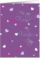 Happy Valentine’s Day for Friend Card - Purple Hearts & Swirls card