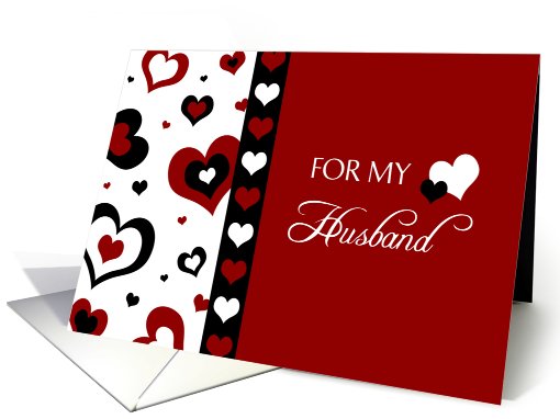 Happy Valentine's Day for Husband - Red, Black and White Hearts card