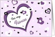 Happy Valentine’s Day for Fiancee - Purple, Black and White Hearts card