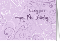 Happy 19th Birthday - Lavender Swirls card