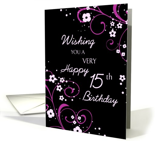 Happy 15th Birthday - Black & Pink Flowers card (744379)