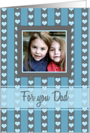 Happy Valentine’s Day Dad Photo Card - Blue Hearts card