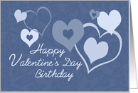 Happy Valentine’s Day Birthday - Blue Hearts card