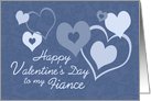 Happy Valentine’s Day for Fiance - Blue Hearts card