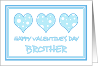 Happy Valentine’s Day for Brother - Blue Hearts card