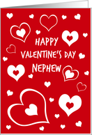 Happy Valentine’s Day for Nephew - Red & White Hearts card