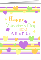 Happy Valentine’s Day from All of Us - Colorful Hearts card