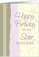 Happy Birthday Sister - Lavender & Beige card