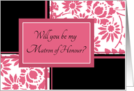 Will you be my Matron of Honour Sister - Black & Honeysuckle Pink Floral card