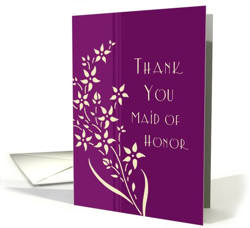 Thank You Maid of Honor for Best Friend - Plum & Yellow Flowers card