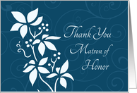 Thank You Matron of Honor for Best Friend - Turquoise Floral card