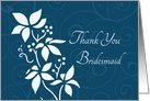 Thank You Bridesmaid for Friend - Turquoise Floral card
