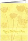 Happy Birthday Mom from Daughter - Yellow Flowers card