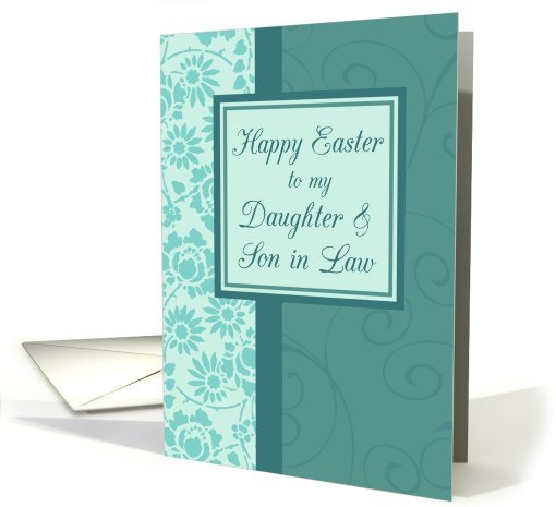 Happy Easter Daugher & Son in Law  - Turquoise Floral card (768054)