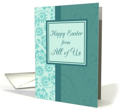 Happy Easter from All of Us  - Turquoise Floral card (768084)