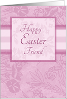 Happy Easter Friend - Pink Floral card