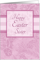 Happy Easter Sister - Pink Floral card