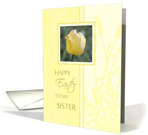 Happy Easter for Sister - Yellow Tulip card (772309)