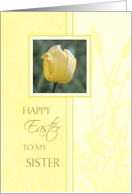 Happy Easter for Sister - Yellow Tulip card
