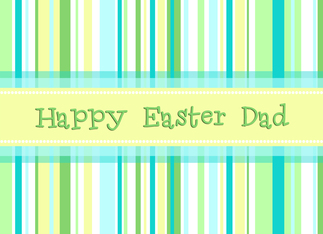 Happy Easter Dad -...