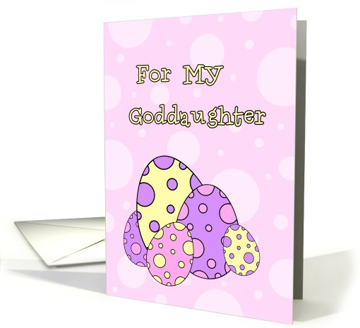 Happy Easter for Goddaughter - Pink & Purple Easter Eggs card (775188)