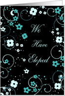 Elopement Announcement - Black & Turquoise Floral card