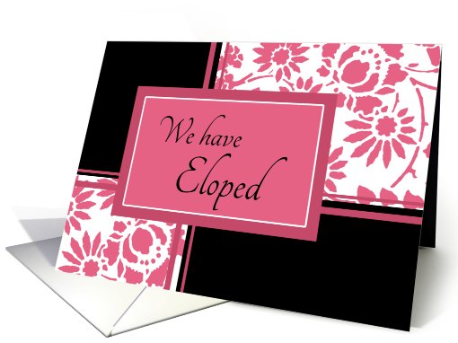 Elopement Party Invitation - Black & Honeysuckle Pink Floral card