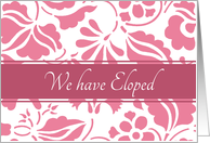 Elopement Party Invitation - Honeysuckle Pink Floral card