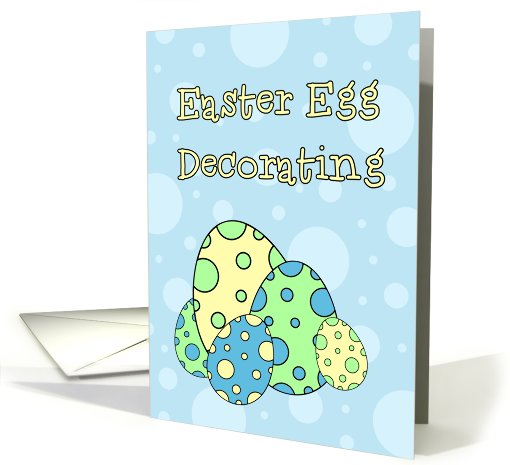 Easter Egg Decorating Party Invitation - Blue Easter Eggs card