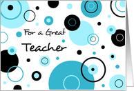 Teacher Appreciation Day - Blue Circles card