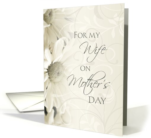 Happy Mother's Day for Wife - White Floral card (805109)