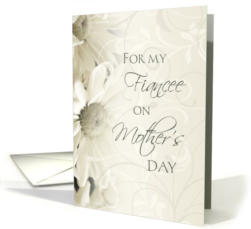 Happy Mother's Day for Fiancee - White Floral card (805116)