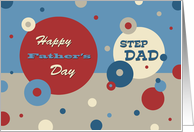 Happy Father’s Day for Step Dad - Retro Circles card