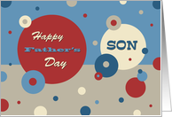 Happy Father’s Day for Son - Retro Circles card