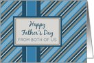 Happy Father’s Day from Both of Us - Blue Stripes card