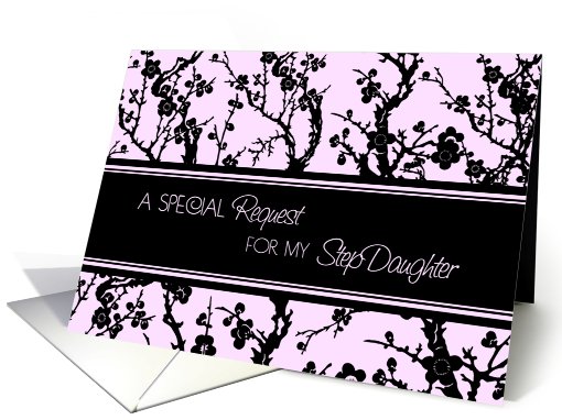 Step daughter Bridesmaid Invitation - Pink & Black Floral card