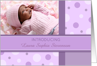 Girl Birth Announcement Photo Card - Purple Polka Dots card