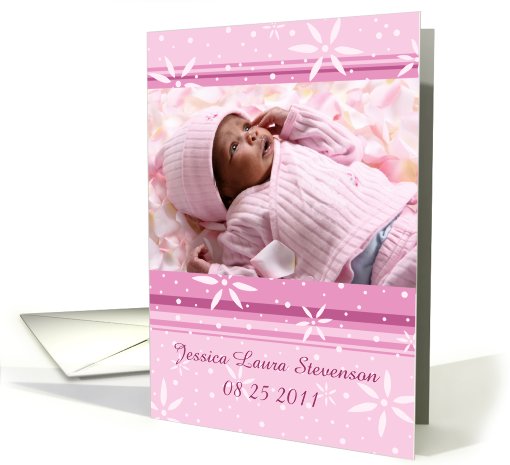 Girl Birth Announcement Photo Card - Pink Flowers card (839575)