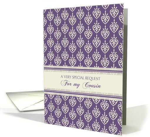 Cousin Will you be my Bridesmaid Invitation - Purple Cream card