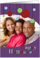 Happy Holidays Photo Card - Modern Ornaments card