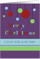 Merry Christmas Sister and Family - Modern Decorations card