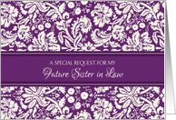 Future Sister in Law Bridesmaid Invitation - Purple Damask card