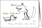 Happy Birthday, Greatest Step Father of them All card