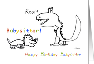 Happy Birthday, Greatest Babysitter of them All card
