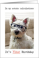Westie’s Calculations, It’s Your Birthday card